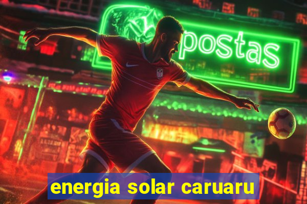 energia solar caruaru